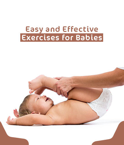 Easy and Effective Exercises for Babies