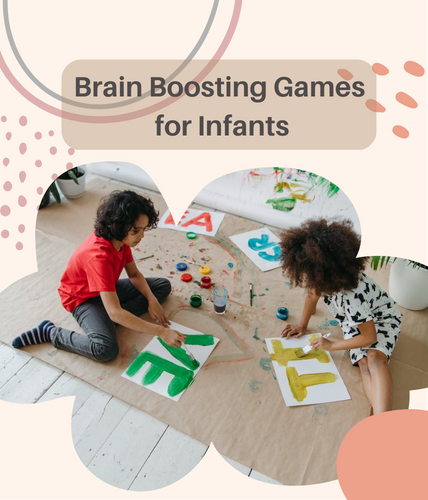 Brain Boosting Games for Infants