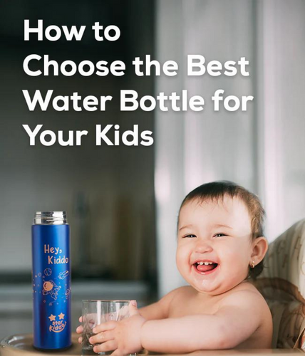 How to choose the best water bottle for your kids?